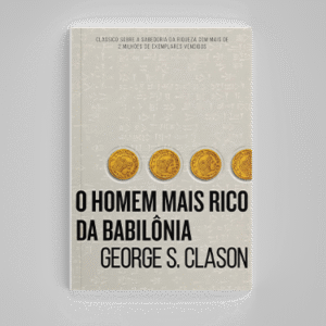 AudioLivro – O homem mais rico da Babilônia + PDF